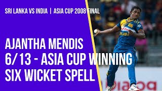 Asia Cup 2008 Final  Ajantha Mendis 613 against India [upl. by Hathcock48]