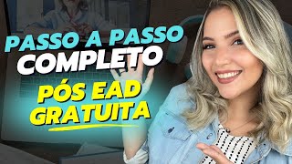 COMO FAZER PÓS GRADUAÇÃO EAD e GRATUITA  PASSO A PASSO COMPLETO  Mari Rel [upl. by Onia]