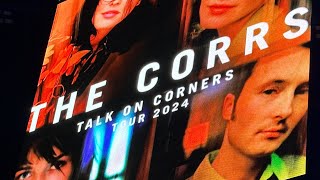 The Corrs  Forgiven Not Forgotten  4K UHD  Front Row Ovo Hydro Sec Glasgow  2024 [upl. by Kumler421]