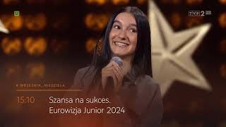 Szansa na Sukces Eurowizja Junior 2024  zwiastun 1 odcinka [upl. by Adala95]