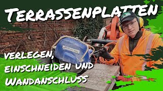 Terrassenplatten verlegen einschneiden und Wandanschluss [upl. by Haswell]