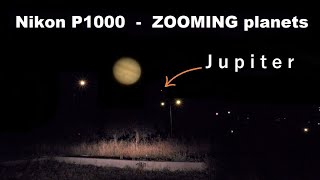 Zooming Jupiter with only a camera Nikon P1000  super zoom [upl. by Alano]