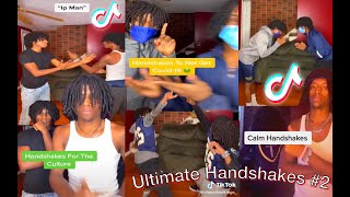 Newest Ultimate Handshakes Ever Created  Tik Tok Version Part 2  Best Handshakes [upl. by Hcirteid]