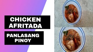 CHICKEN AFRITADA RECIPE PANLASANG PINOY [upl. by Eico]