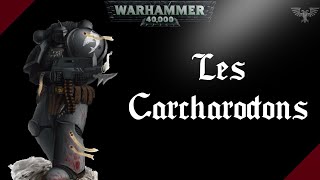 WARHAMMER 40K  Les Carcharodons [upl. by Bibeau235]