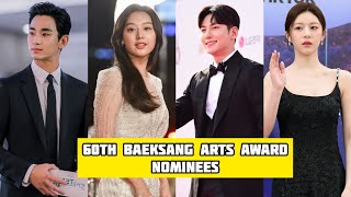 60th Baeksang Arts Awards  Nominees List [upl. by Bonnette]