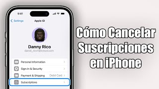 Cómo Cancelar Suscripciones en iPhone 2024 [upl. by Maximilien]