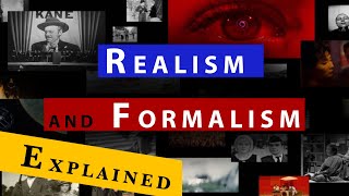 What is Realism and Formalism in Film Theory [upl. by Benilda1]