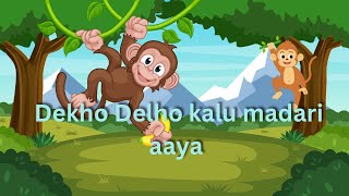 kalu madari aaya  dekho dekho funny video for kids [upl. by Inga902]