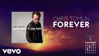 Chris Tomlin  Forever Lyrics And Chords [upl. by Aremus]