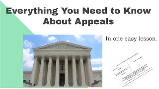 Everything You Need To Know About Appeals [upl. by Aneroc]