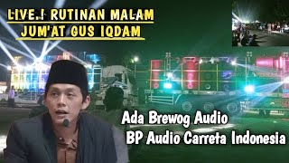 Live Streaming Hari Ini Rutinan Malam Jumat Gus Iqdam [upl. by Metabel]