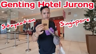 Staycation Di Genting Hotel Jurong Singapore [upl. by Gaelan]