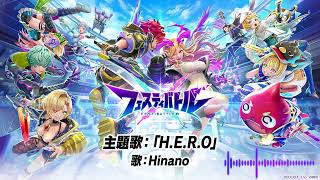 【フェスバ】HERO  Hinano Full ver [upl. by Aylward]