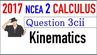 2017 NCEA 2 Calculus Exam Q3cii [upl. by Enelhtac920]