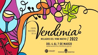 Fiesta Nacional de la Vendimia 2022  Milagro del Vino Nuevo [upl. by Sherard316]