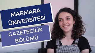 Marmara Üniversitesi  Gazetecilik Okumak  Hangi Üniversite Hangi Bölüm [upl. by Anders]