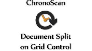 Document Split on Grid Control on ChronoScan [upl. by Croydon802]