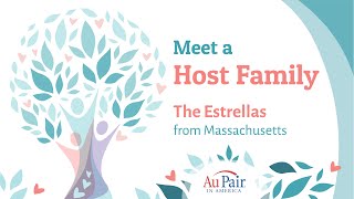 Meet the Estrella Family  Host Family with Au Pair in America in Massachusetts  Full Interview [upl. by Esinyl814]