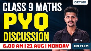 Class 9 Maths  PYQ DISCUSSION  Xylem Class 9 [upl. by Sanger733]