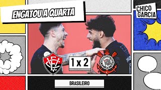 VITÓRIA 1 X 2 CORINTHIANS HUGO SOUZA FALHA MAS TIMÃO VIRA COM YURI E MEMPHIS GARRO JOGA MUITO [upl. by Raval231]