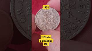 1951 George VI Florin 2 Shillings and after Decimalisation a 10p coins history florin twobob [upl. by Nuawaj]