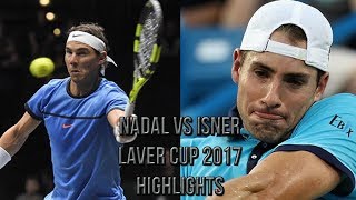 Rafael Nadal Vs John Isner  Laver Cup 2017 Highlights HD [upl. by Dranal]