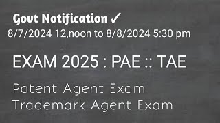 PAE TAE 2025 Patent amp Trademark Agent Examination 2025 Notification [upl. by Elston7]