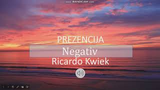 Prezncija Negativ cu versuri 2020 Ricardo Kwiek [upl. by Noyad]