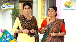 Taarak Mehta Ka Ooltah Chashmah  Episode 2609  Full Episode [upl. by Notnelc]