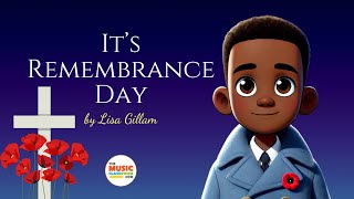 Remembrance Song for Kids Remembrance Day [upl. by Greenstein710]