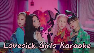 Lovesick Girls BLACKPINK karaoke lyrics ❤️🎤 [upl. by Annohsak]