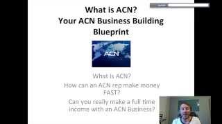 What is ACN And how does an ACN rep Build their ACN business FAST [upl. by Lee931]