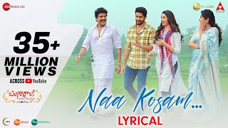 Naa Kosam  Lyrical Video  Bangarraju  Naga Chaitanya  Krithi Shetty  Anup Rubens  Sid Sriram [upl. by Esch542]