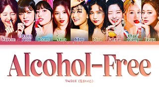 TWICE  AlcoholFree 1 Hour With Lyrics [upl. by Yks257]