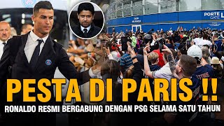 quotPesta besar di Paris Ronaldo tandatangani kontrak dengan PSG selama satu tahunquot [upl. by Lucie13]