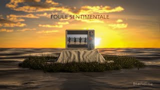 Blandine  Foule Sentimentale [upl. by Champaigne]