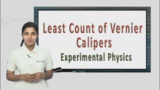 Simple trick to understand Least Count of Vernier Calipers JEE Physics XII Experimental Physics [upl. by Shepperd]