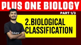 Plus One Biology Chapter 2  Biological Classification  Eduport [upl. by Hetty]