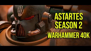 Warhammer 40k  Astartes Season 2 Trailer [upl. by Nuahsak]