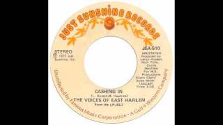 The Voices Of East Harlem  Cashing In  Raresoulie [upl. by Aurlie]