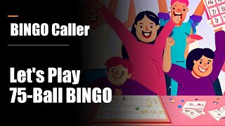 Play and Win Lets Play 75Ball BINGO with the BINGO Caller [upl. by Saunderson]