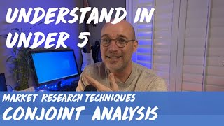 Conjoint Analysis Explained Understand in Under 5 [upl. by Cul991]