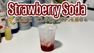 Cafe Vlog EP1554  Strawberry Soda  Strawberry drink  Soda Recipe [upl. by Lot]