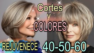 CORTES y COLORES de Cabello que QUITAN años y REJUVENECEN al Instante Después de los 4050 y 60 años [upl. by Mcnutt]