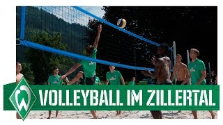 Sand statt Rasen Beachvolleyball im Zillertal I SV Werder Bremen [upl. by Aneled]