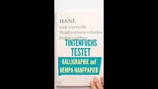 Papiertest Kalligraphie auf Hanfpapier von Hempa [upl. by Mairb]