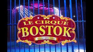 CIRQUE BOSTOK  BANDE ANNONCE [upl. by Burroughs]