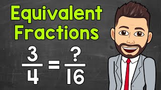 Equivalent Fractions  Math with Mr J [upl. by Notreb883]