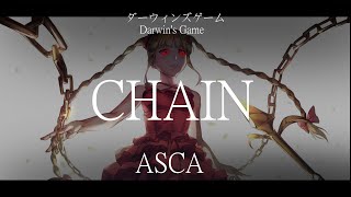 【OP Full】Darwins Game ダーウィンズゲーム ASCA  《CHAIN》 [upl. by Brier]